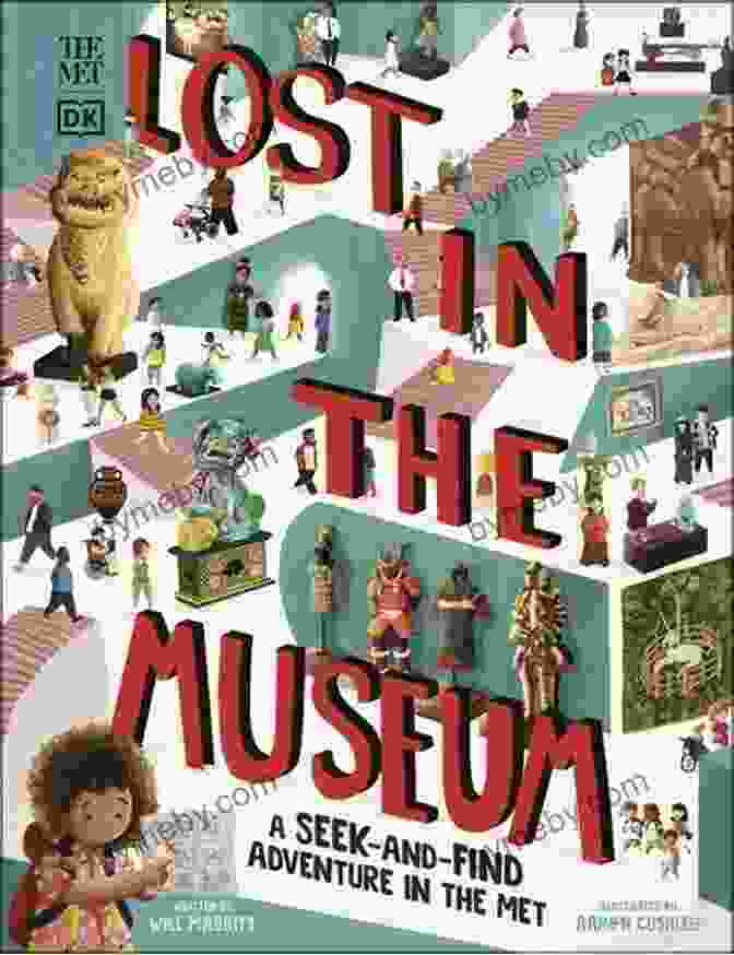 A Painting Titled The Met Lost In The Museum: A Seek And Find Adventure In The Met