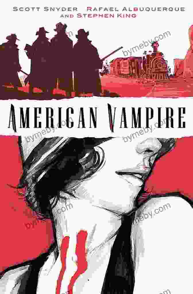 American Vampire Vol. 1: Skinner Sweet Cover American Vampire Vol 1 Scott Snyder