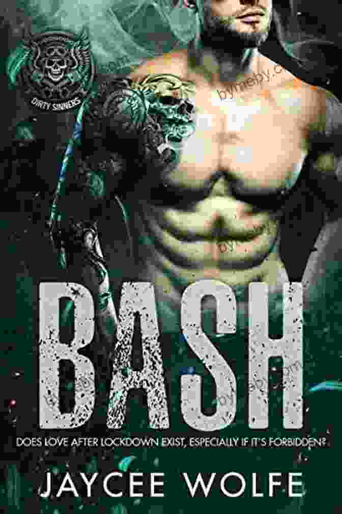 Bash Dirty Sinners Book Cover Bash : Dirty Sinners Jaycee Wolfe