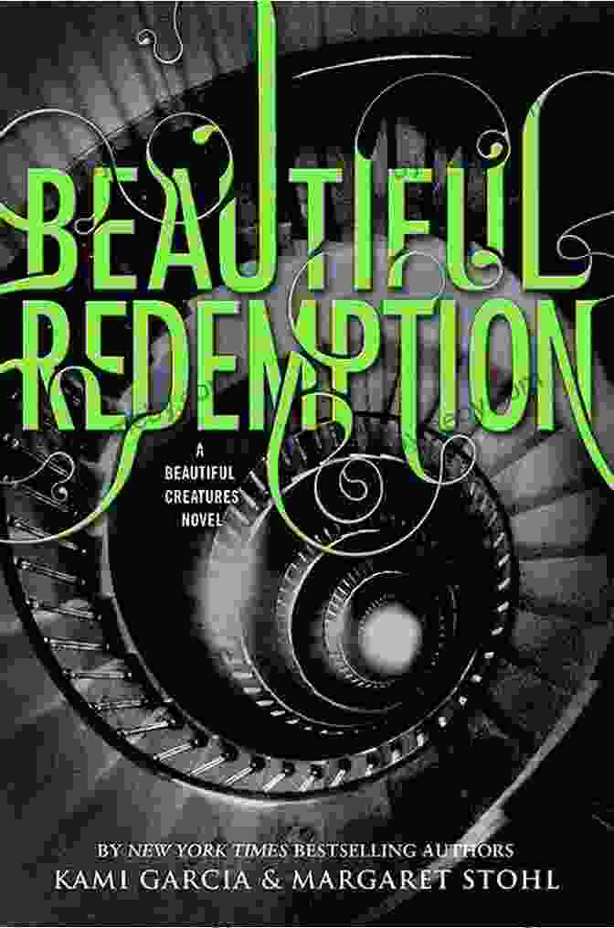 Beautiful Redemption Book Cover Beautiful Redemption (Beautiful Creatures 4)