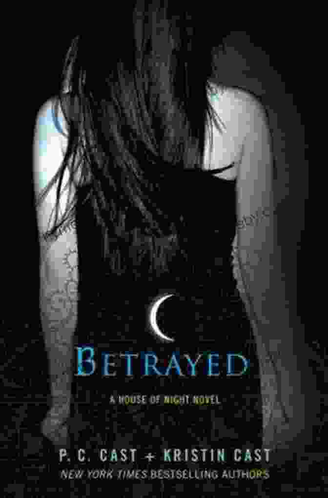 Betrayed House Of Night Book Cover Betrayed (House Of Night 2): A House Of Night Novel