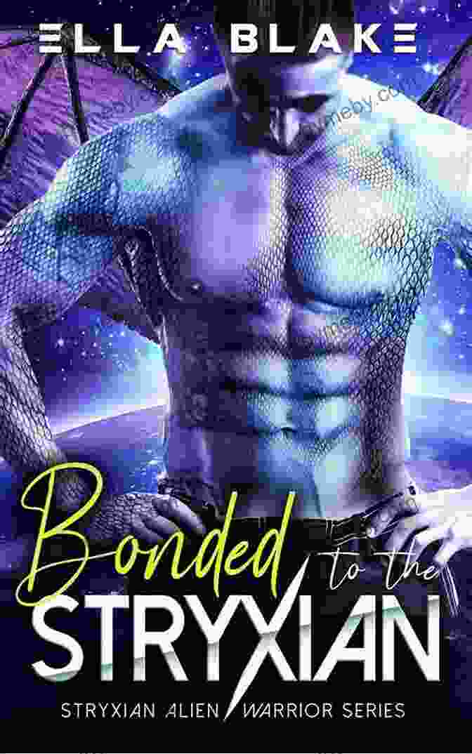 Bonded To The Stryxian Book Cover Bonded To The Stryxian: A Sci Fi Alien Romance (Stryxian Alien Warriors 1)