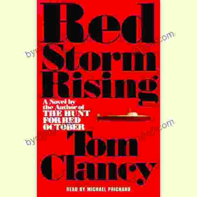 Book Cover For Red Storm Rising By Tom Clancy Red Storm Rising: A Suspense Thriller