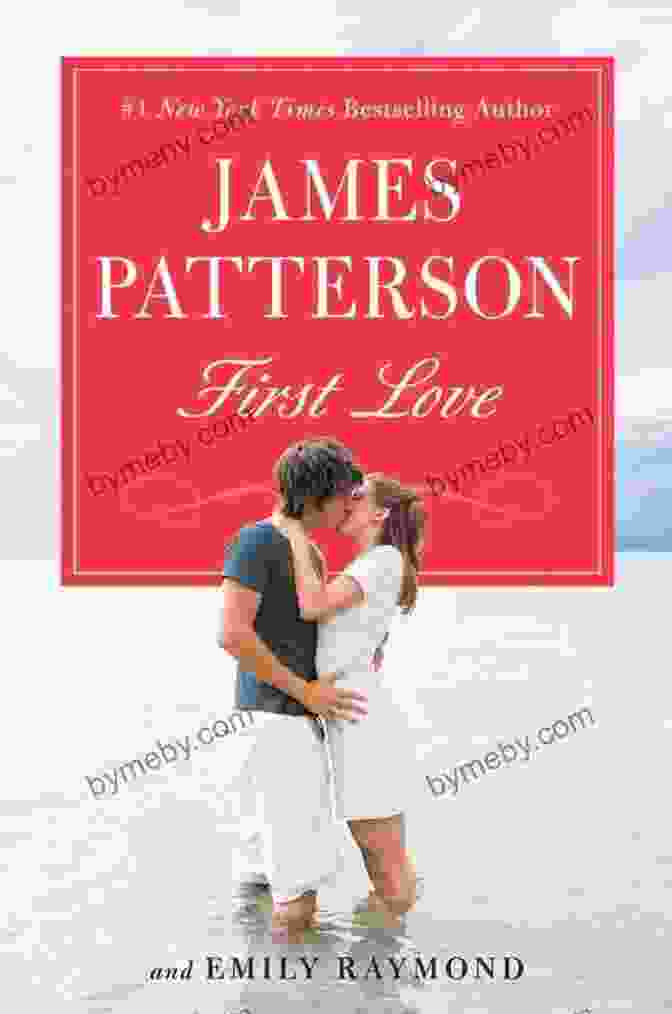 Book Cover Of First Love By James Patterson First Love James Patterson