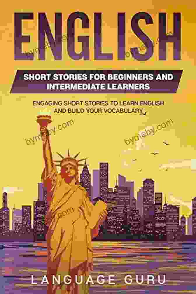 Book Cover Of Grammar Vocabulary Short Stories: Learn The Basics Of Spanish Language With Ease Spanish For Beginners: 3 In 1: Grammar Vocabulary Short Stories Learn The Basic Of Spanish Language With Practical Lessons For Conversations And Travel