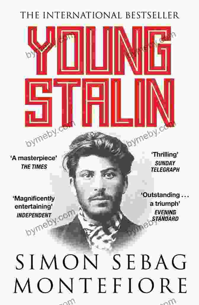 Book Cover Of Young Stalin Simon Sebag Montefiore