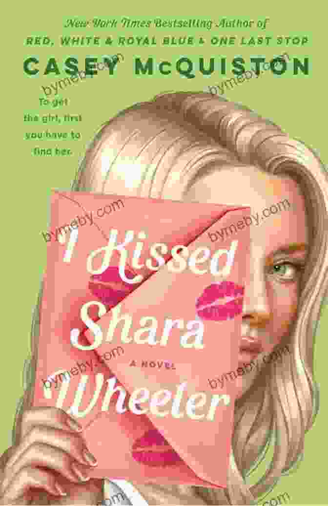 Captivating Cover Of I Kissed Shara Wheeler: A Novel