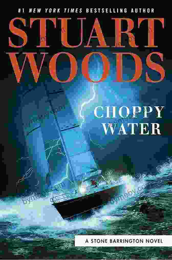 Choppy Water: Stone Barrington Novel 54 Choppy Water (A Stone Barrington Novel 54)