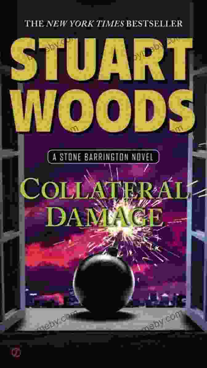 Collateral Damage By Stuart Woods Collateral Damage (A Stone Barrington Novel 25)