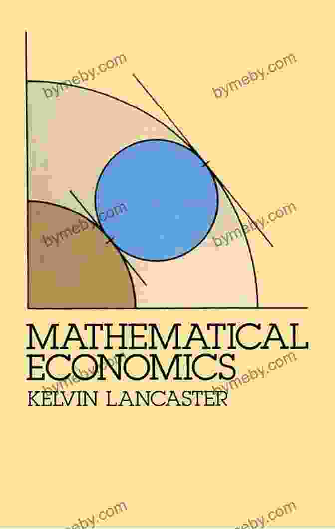 Cover Of Mathematical Economics Book By Narciso S. Mattos, Featuring An Abstract Mathematical Pattern And The Title In Bold Font Mathematical Economics (Dover On Computer Science)