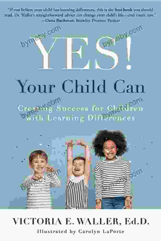 Creating Success For Children With Learning Differences Book Cover Yes Your Child Can: Creating Success For Children With Learning Differences