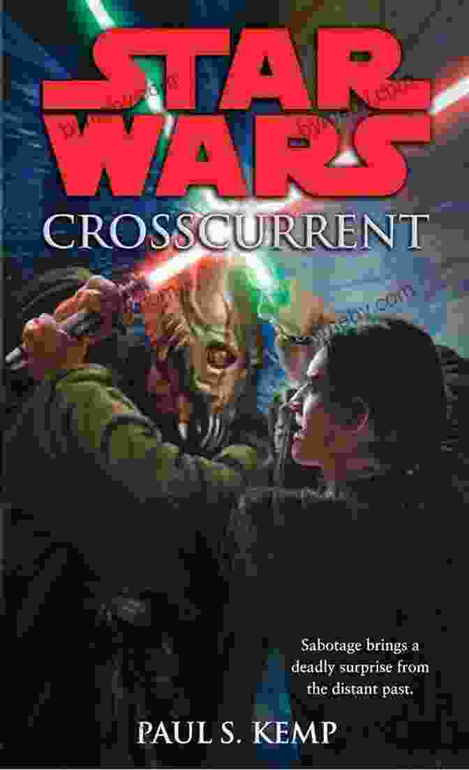 Crosscurrent Star Wars Legends Star Wars Legends Book Cover Crosscurrent: Star Wars Legends (Star Wars Legends)