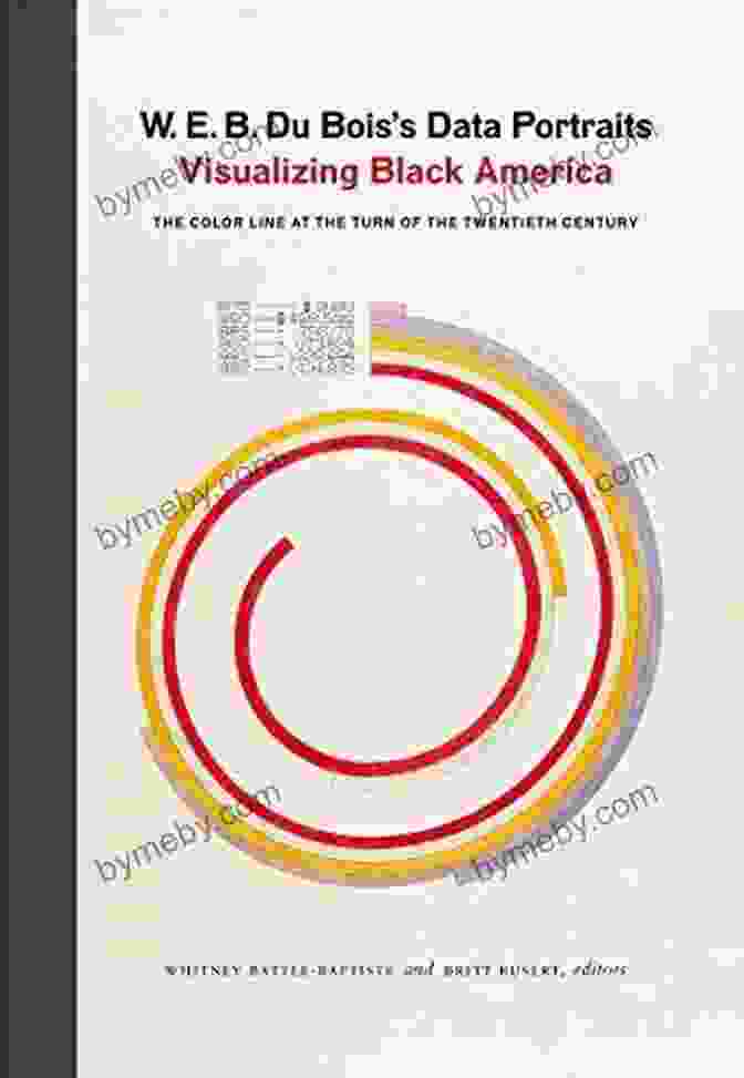 Du Bois Data Portraits Book Cover Featuring A Vibrant Data Visualization. W E B Du Bois S Data Portraits: Visualizing Black America