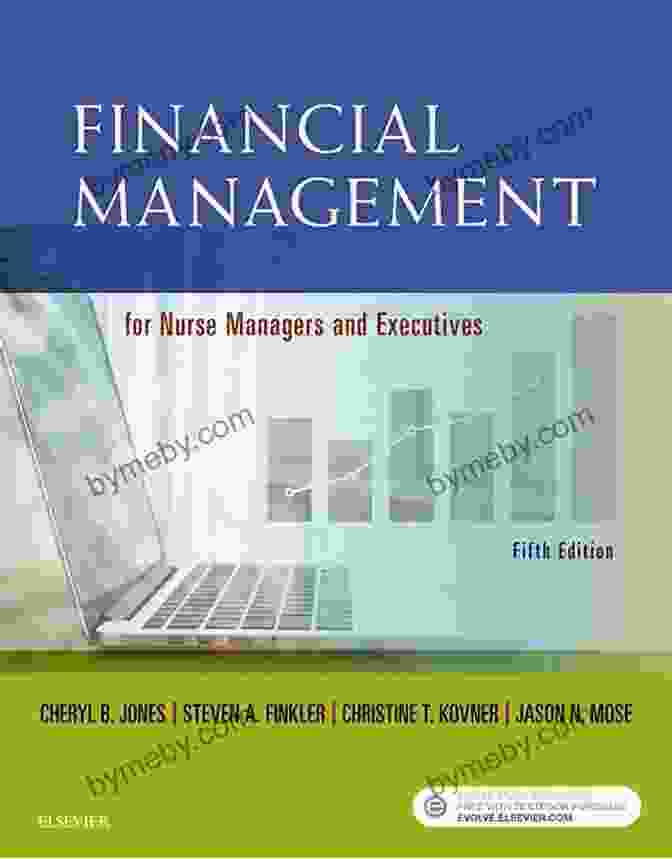 Financial Management For Nurse Managers And Executives Book Cover Financial Management For Nurse Managers And Executives E