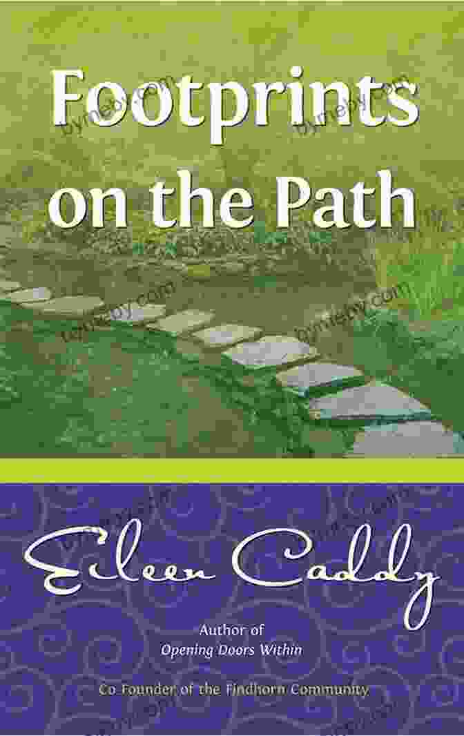 Footsteps On The Path To Perfection Book Cover Featuring A Serene Path Leading Into A Radiant Light Footsteps On The Path To Perfection