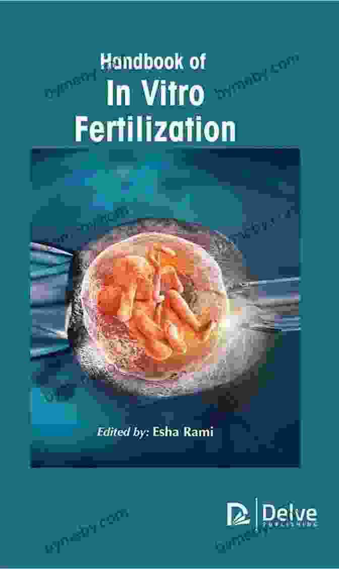 Handbook Of In Vitro Fertilization