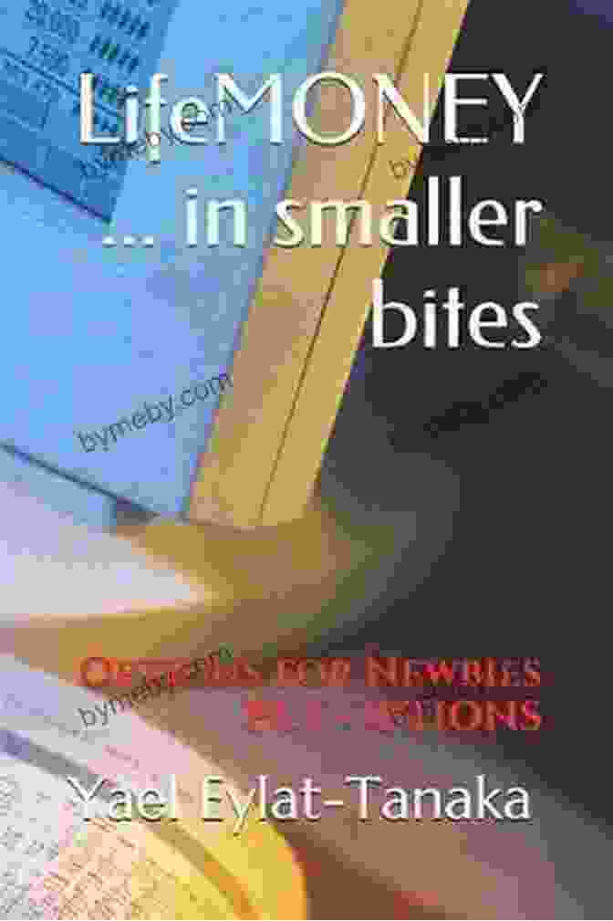 Lifemoney In Smaller Bites Book Cover LifeMONEY In Smaller Bites: Options For Newbies PUT OPTIONS (LifeMONEY Options For Newbies 4)