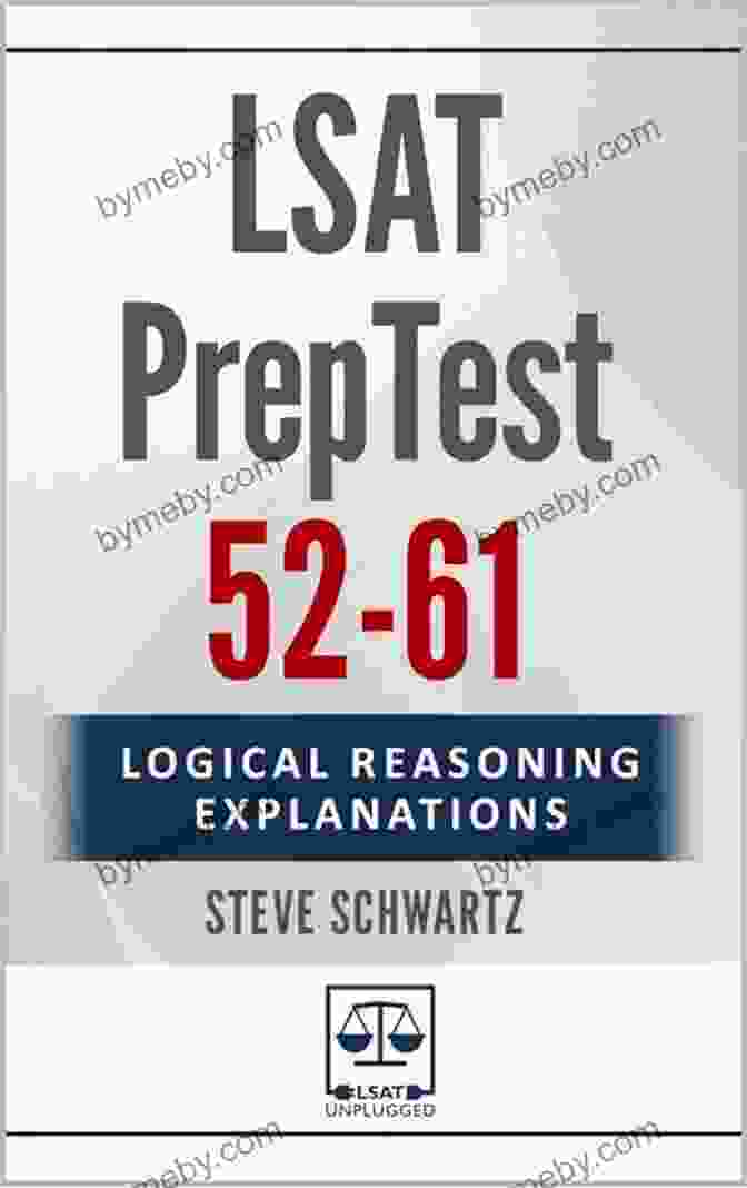 Logical Reasoning Explanations LSAT Preptest Logical Reasoning Explanations Book Cover LSAT PrepTest 50: Logical Reasoning Explanations (LSAT PrepTest (Logical Reasoning Explanations))