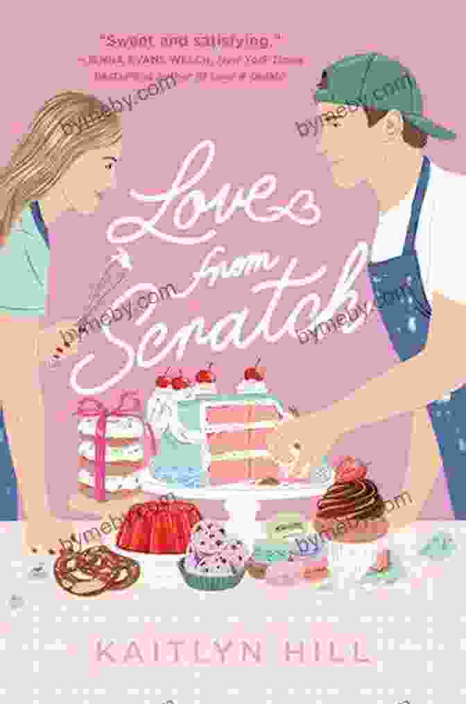 Love From Scratch By Kaitlyn Hill Love From Scratch Kaitlyn Hill