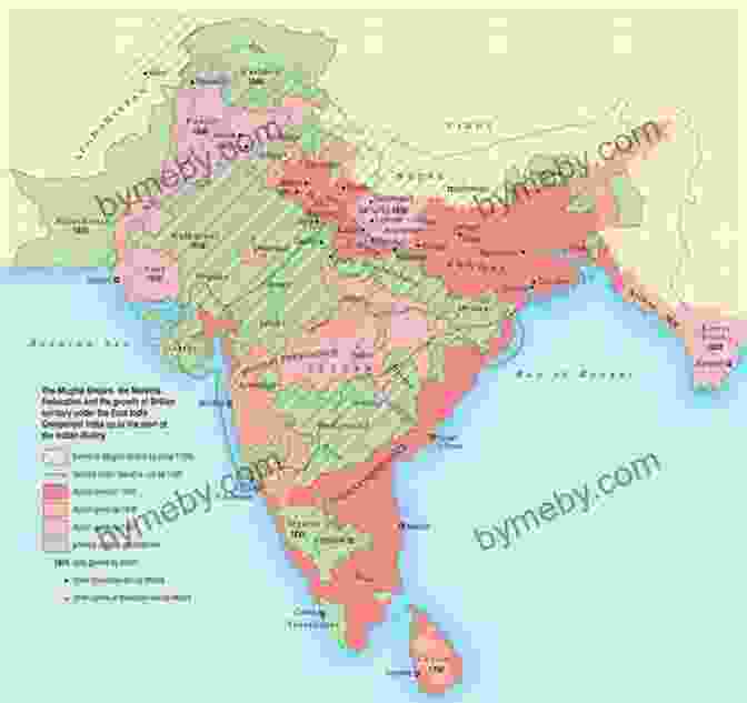 Map Of The East India Company's Territories In India The Anarchy: The East India Company Corporate Violence And The Pillage Of An Empire