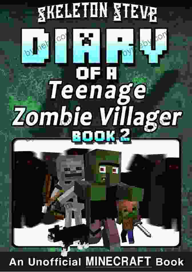 Max, The Teenage Minecraft Zombie Villager, Embarks On An Epic Adventure In This Captivating Novel. Diary Of A Teenage Minecraft Zombie Villager 4 : Unofficial Minecraft For Kids Teens Nerds Adventure Fan Fiction Diary (Skeleton Devdan The Teen Zombie Villager)