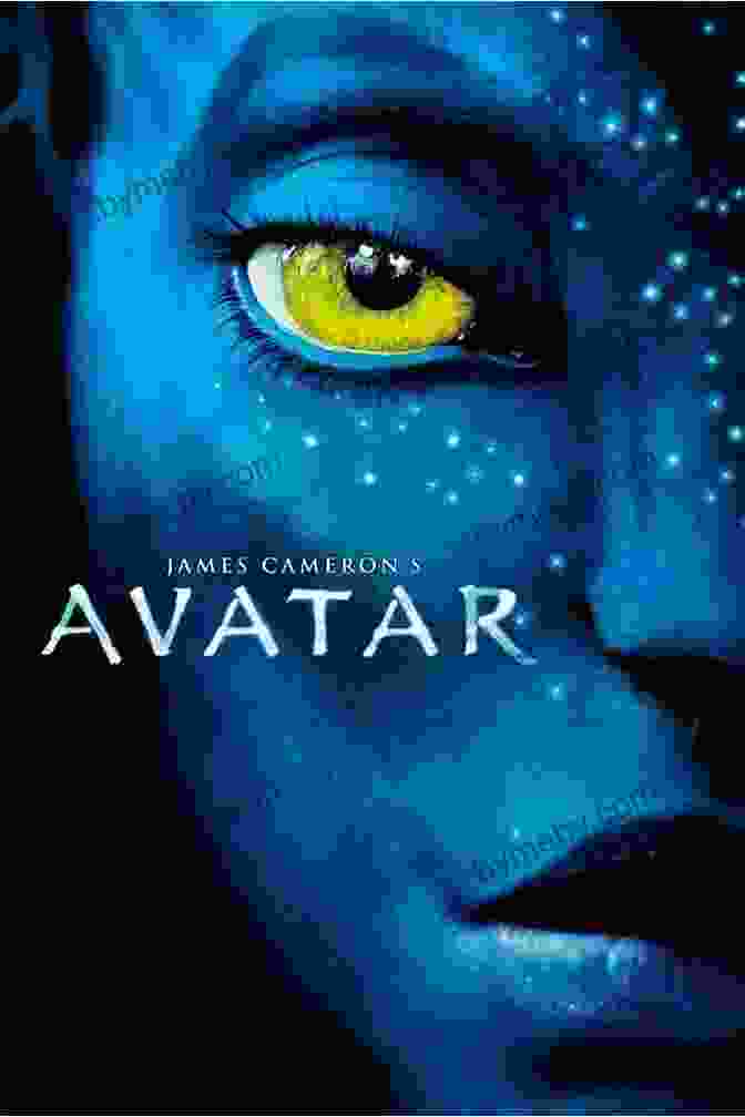 Movie Poster For James Cameron's Avatar Avatar: A Cultural Studies View Of James Cameron S 3D Epic: (Unauthorized)