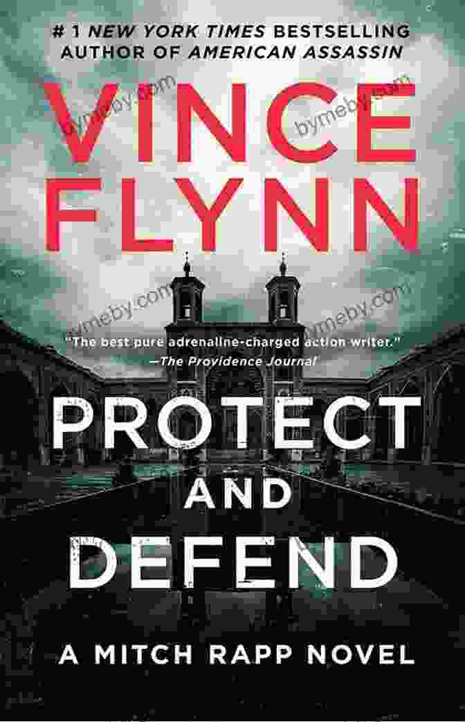 Protect And Defend Book Cover | A Lone Figure Stands In The Shadows, Ready To Strike Protect And Defend: A Thriller (Mitch Rapp 10)