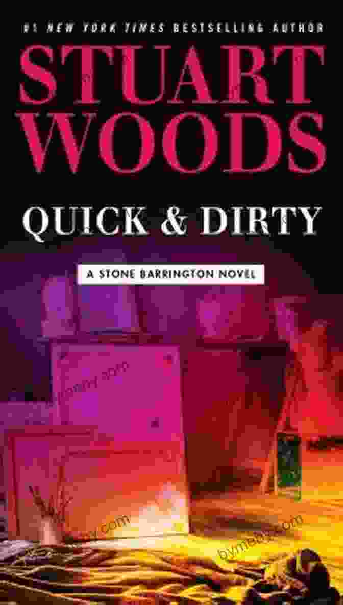 Quick Dirty: Stone Barrington Novel 43 Cover Image Quick Dirty (A Stone Barrington Novel 43)