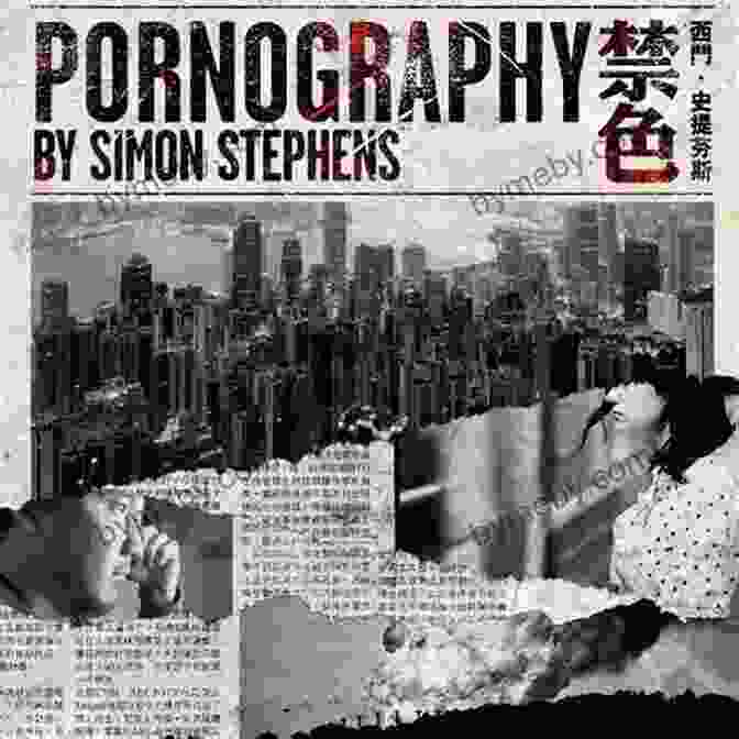 Simon Stephens' Pornography Explores The Destructive Forces Of Addiction And Familial Dysfunction. Morning Sun (Modern Plays) Simon Stephens