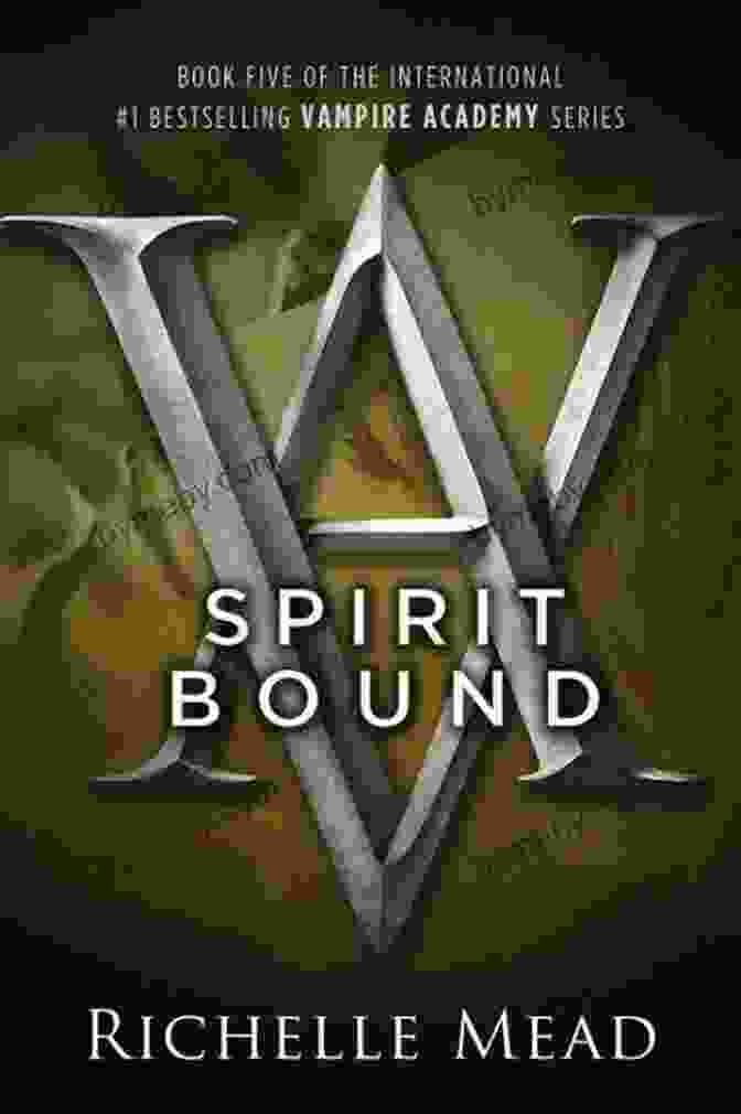 Spirit Bound Book Cover Spirit Bound: A Vampire Academy Novel