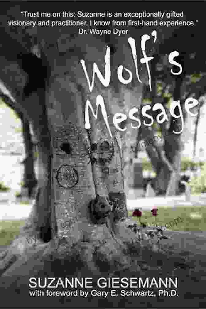 Suzanne Giesemann's Wolf Message Book Cover Wolf S Message Suzanne Giesemann