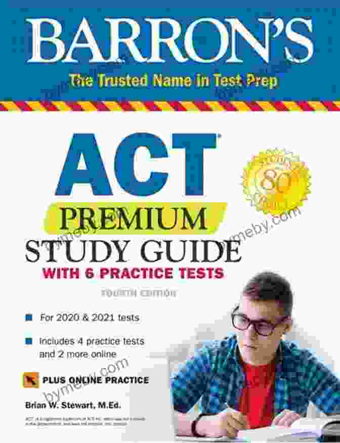 The ACT Premium Study Guide ACT Premium Study Guide: With 6 Practice Tests (Barron S Test Prep)