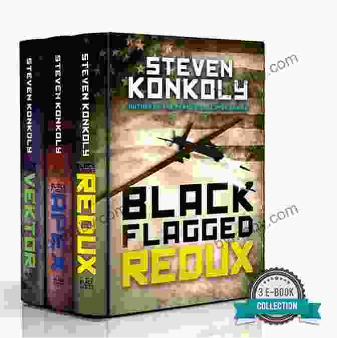 The Complete Boxset Of The Black Flagged Series BLACK FLAGGED: THE COMPLETE BOXSET (The Black Flagged Series)