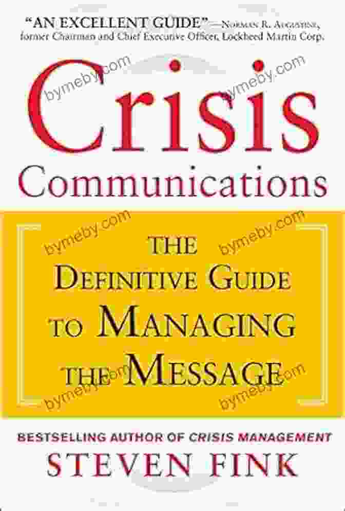 The Definitive Guide To Managing The Message Book Cover Crisis Communications: The Definitive Guide To Managing The Message