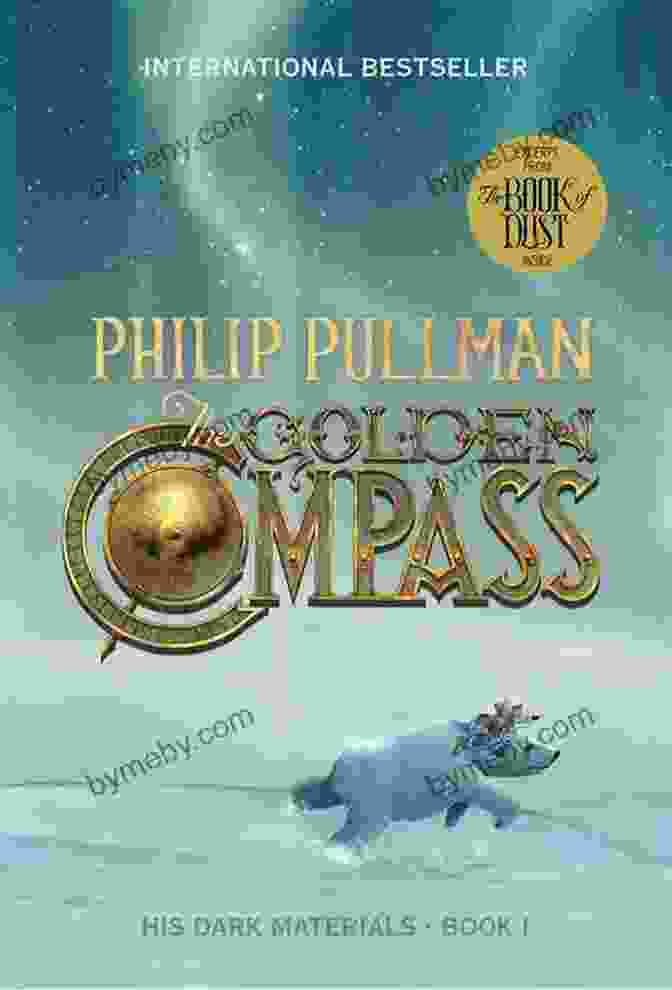 The Golden Compass Novel Cover, Showcasing A Young Girl With A Compass And A Polar Bear In The Background. The Room In The Attic: The TOP 10 Novel From Louise Douglas