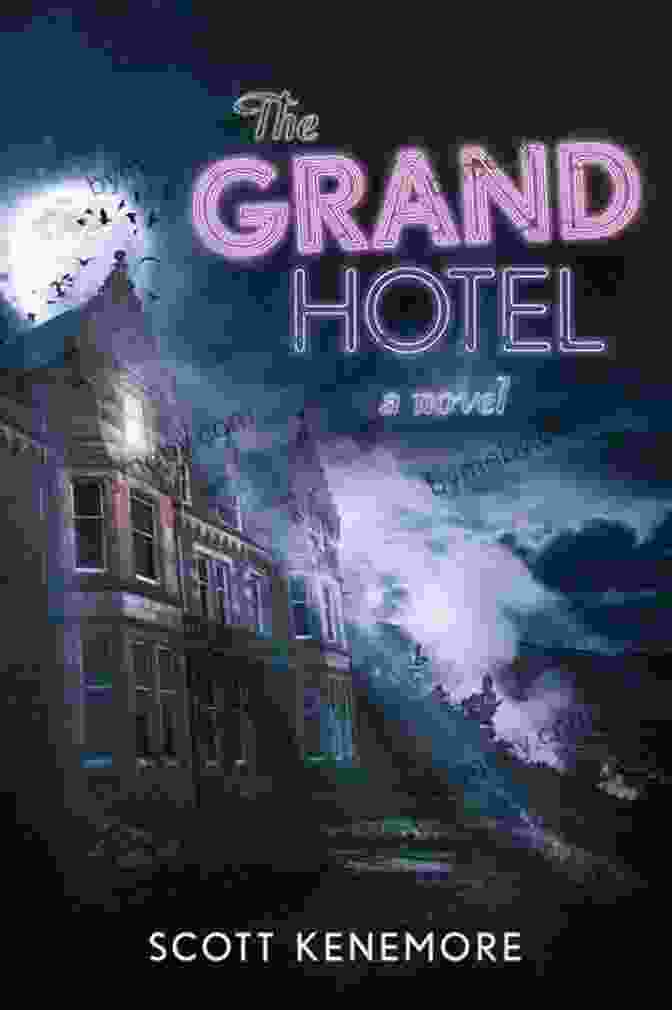 The Grand Hotel Novel Cover Image The Grand Hotel: A Novel