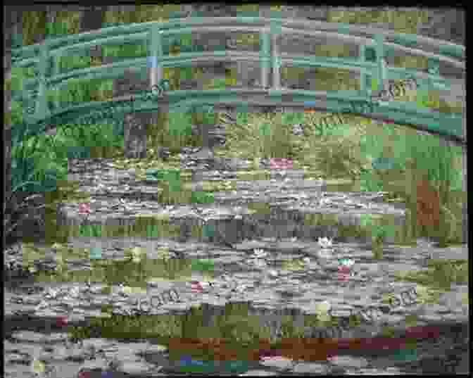 The Japanese Footbridge By Claude Monet Monet Paintings: 50 Great Paintings By Claude Monet (Famous Paintings And Painters 1)