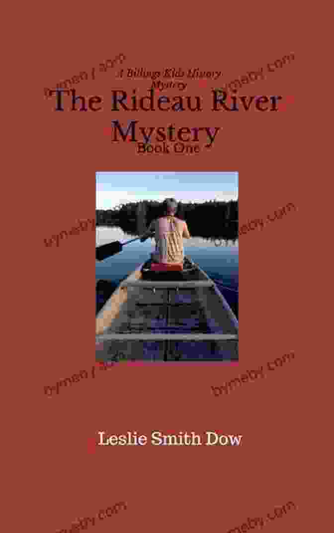 The Rideau River Mystery: Billings Kids History Mystery Book Cover The Rideau River Mystery (A Billings Kids History Mystery)