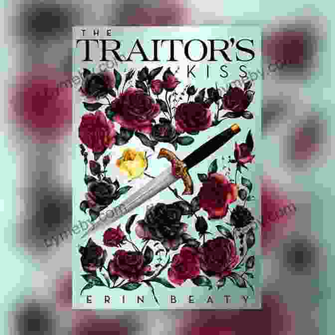 The Traitor Kiss Traitor Trilogy Book Cover The Traitor S Kiss (Traitor S Trilogy 1)