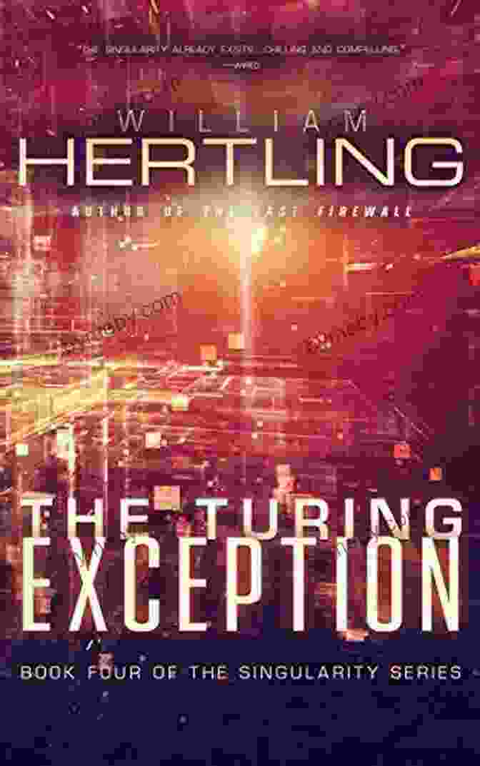 The Turing Exception Singularity Book Cover With A Futuristic Cityscape And An AI Robot The Turing Exception (Singularity 4)