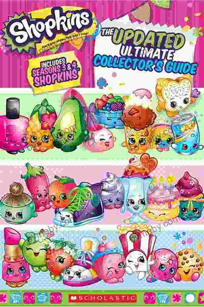 The Updated Ultimate Collector's Guide To Shopkins Updated Ultimate Collector S Guide (Shopkins)