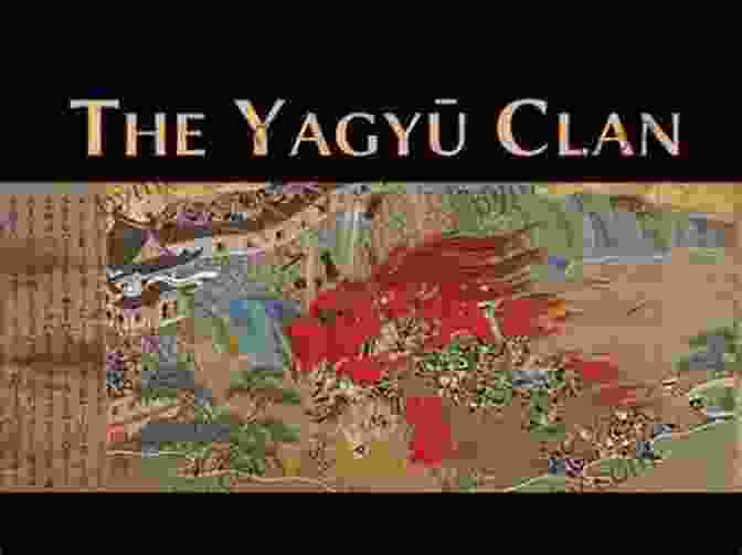 The Yagyu Clan, Renowned For Their Exceptional Swordsmanship The Remarkable History Of The Yagyu Clan