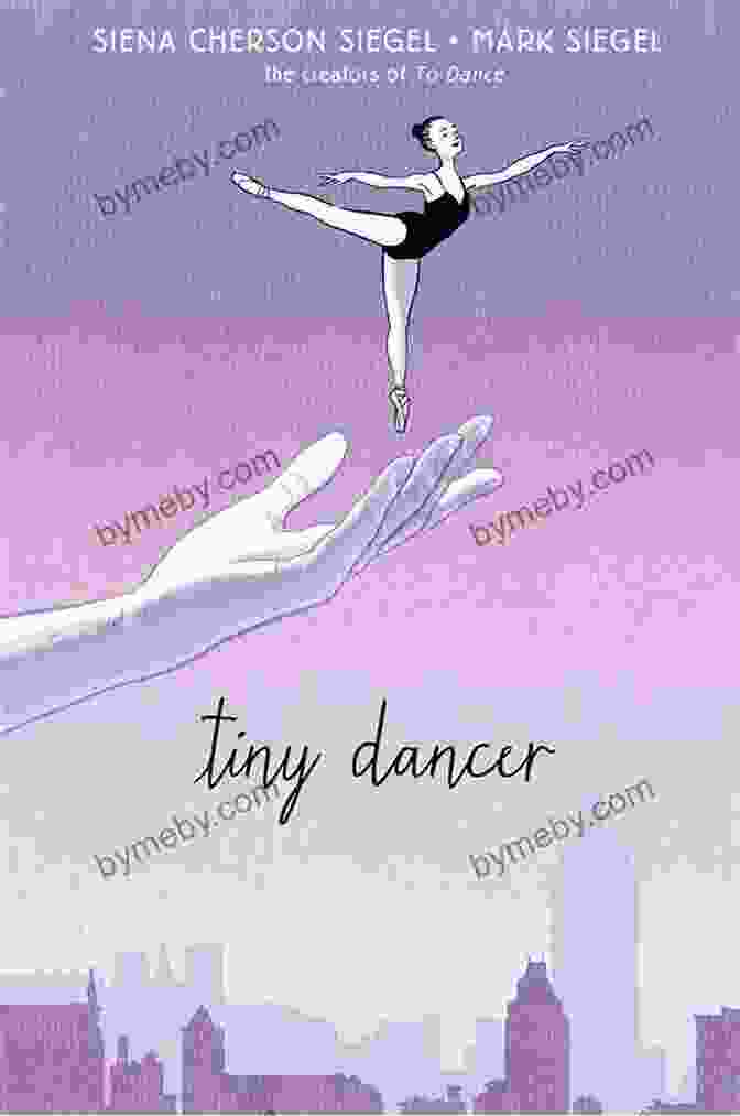 Tiny Dancer Book Cover Tiny Dancer Siena Cherson Siegel