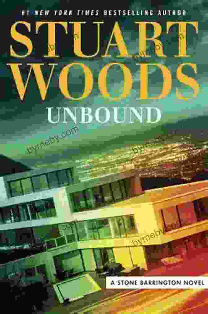 Unbound: Stone Barrington Novel 44 Unbound (A Stone Barrington Novel 44)