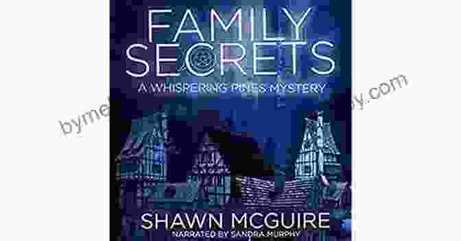 Whispering Pines Mystery A Gripping Finale Unveils The Haunting Truth Family Secrets: A Whispering Pines Mystery