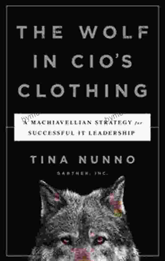 Wolf In CIO Clothing Book Cover Wolf In Cio S Clothing Tina Nunno