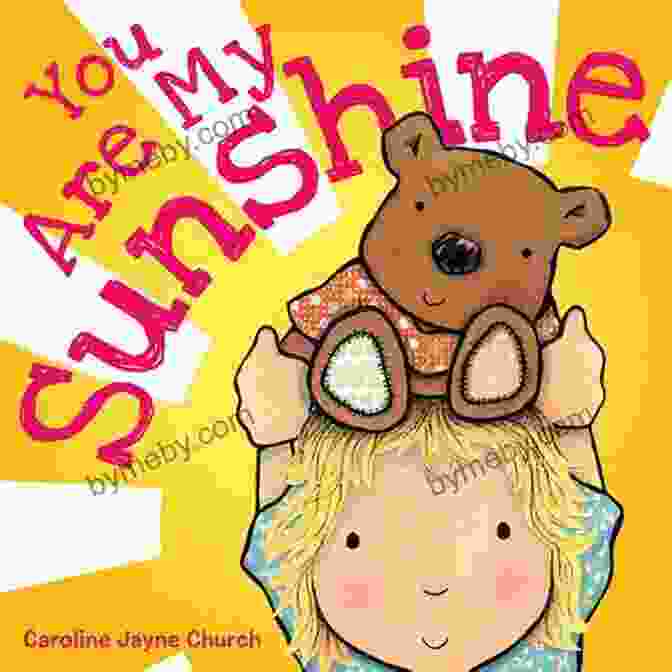 You Are My Sunshine Book Cover Featuring A Father And Daughter Embracing In A Field Of Sunflowers You Are My Sunshine: A Story Of Love Promises And A Really Long Bike Ride