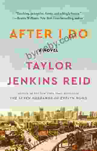 After I Do: A Novel