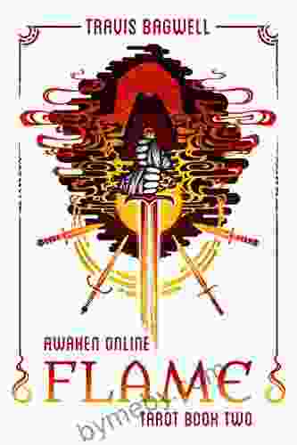 Awaken Online: Flame (Tarot #2) (Awaken Online: Tarot)