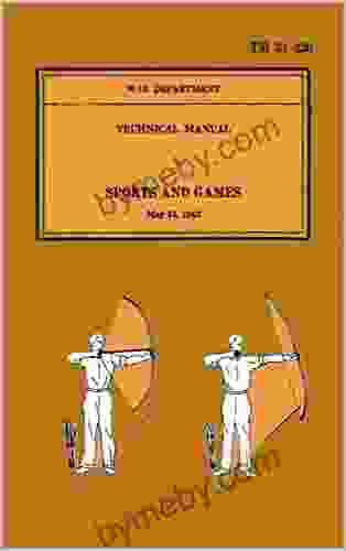 TM 21 220 Sports And Games 1942: Topics: Badminton Baseball Basketball Bowling Boxing Handball Horseshoes Soccer Softball Speedball Table Tennis Tennis Touch Football Track And Field